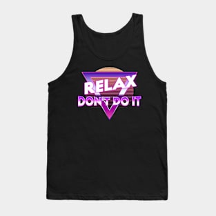 Vintage Relax Don't Do It Funny 80's Tank Top